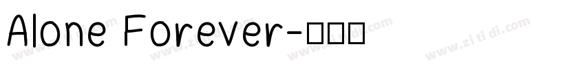 Alone Forever字体转换